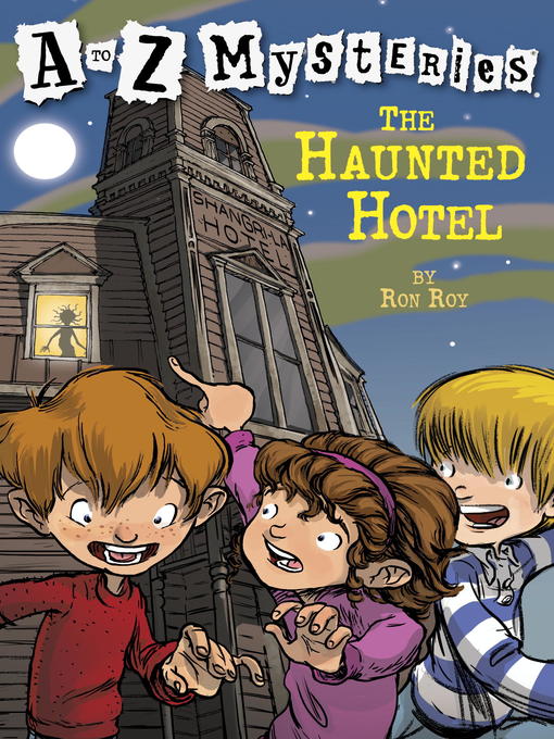 Title details for The Haunted Hotel by Ron Roy - Available